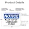 Signmission Keep Top Of Linen Cart Clear, 14 in W x Rectangle, Aluminum OS-2PACK-NS-A-1014-L-13881 - alternate 4